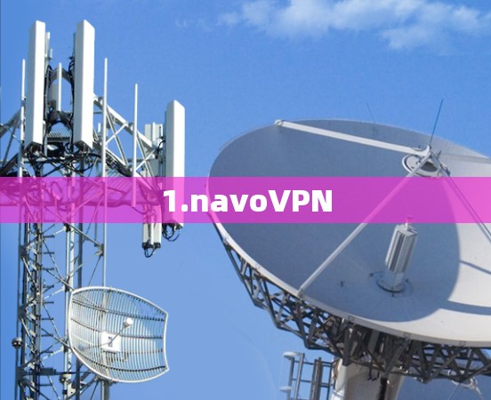 1.navoVPN 1.navoVPN